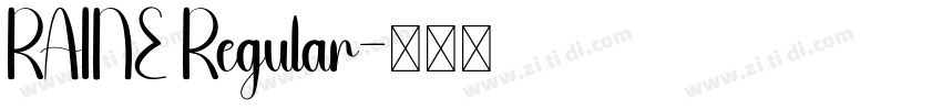 RAINE Regular字体转换 RAINE Regular字体转换